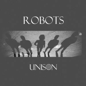 Unison的專輯Robots