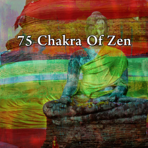 75 Chakra Of Zen