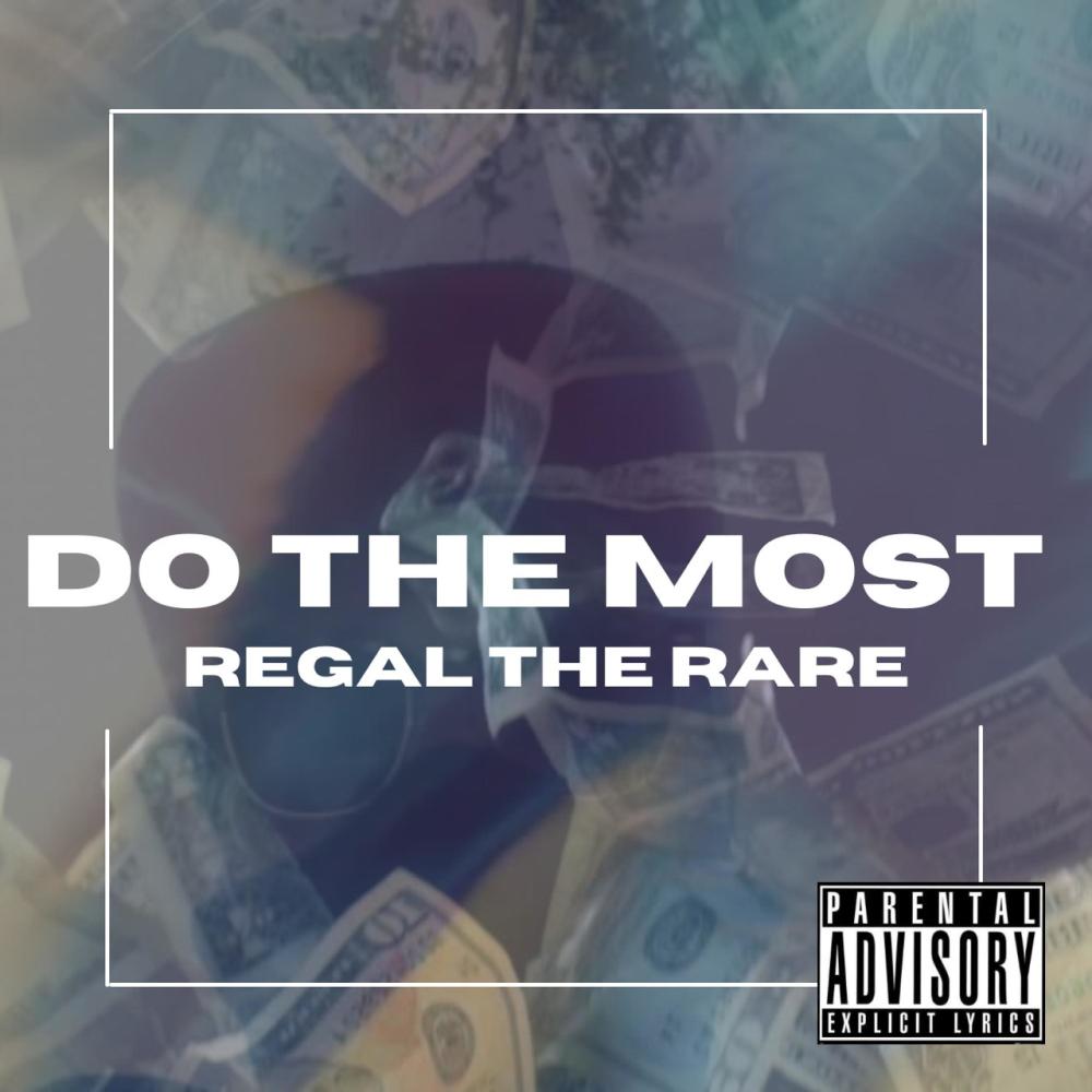 Do The Most (Explicit)