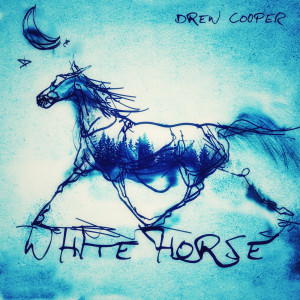 Listen to White Horse song with lyrics from Drew Cooper
