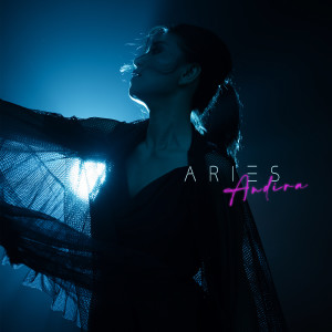 ดาวน์โหลดและฟังเพลง ARIES พร้อมเนื้อเพลงจาก Andira
