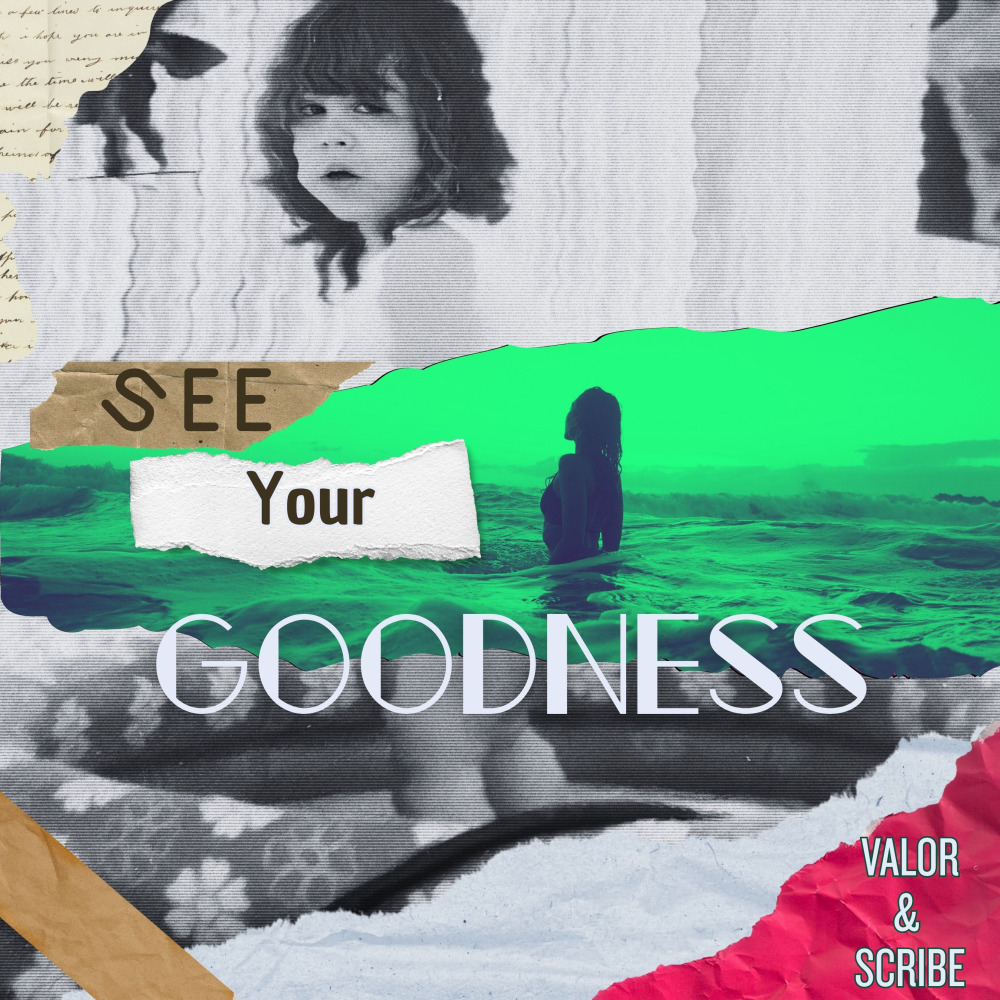 See Your Goodness