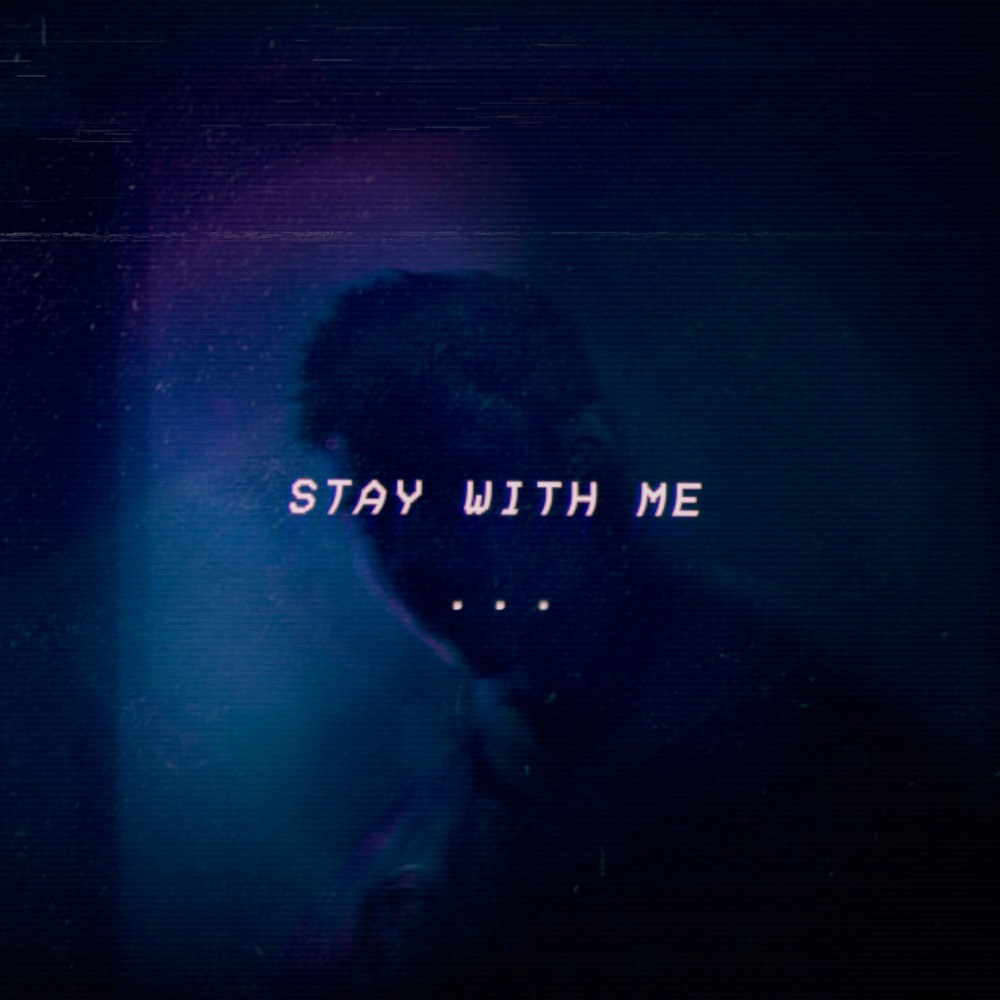 Stay With Me (Explicit)