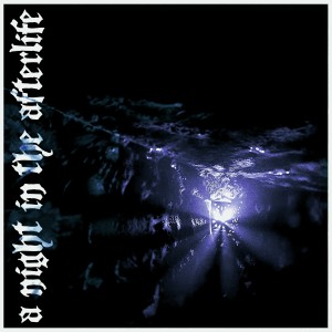 Lost Outrider的專輯A Night in the Afterlife (Explicit)