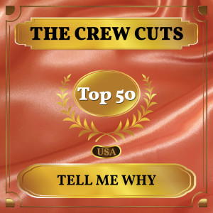 Album Tell Me Why from The Crew-Cuts