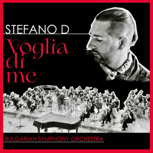 อัลบัม voglia di me ศิลปิน Bulgarian Symphony Orchestra