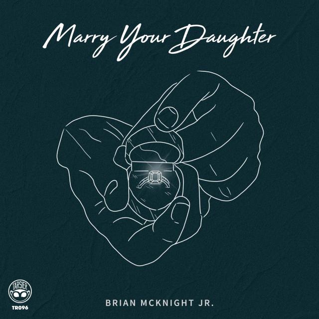 Download Marry Your Daughter Mp3 By Brian Mcknight Jr Marry Your Daughter Lyrics Download Song Online