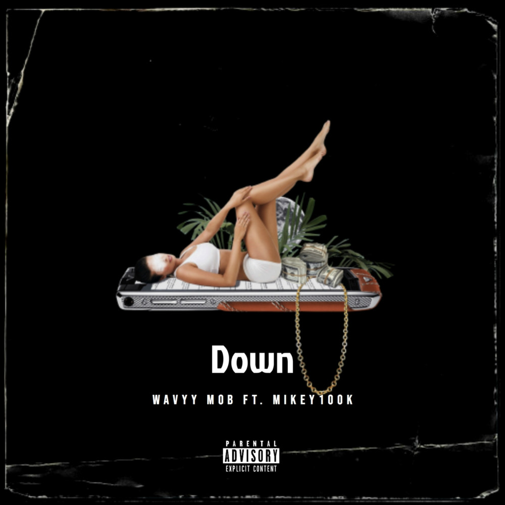 Down (Explicit)