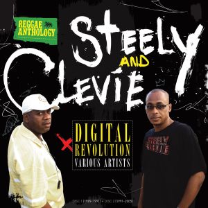 Various Artists的專輯Reggae Anthology: Steely & Clevie - Digital Revolution