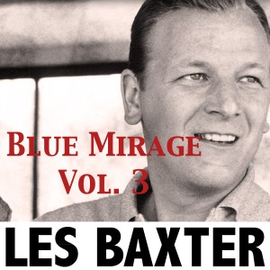 ดาวน์โหลดและฟังเพลง Normandy พร้อมเนื้อเพลงจาก Les Baxter