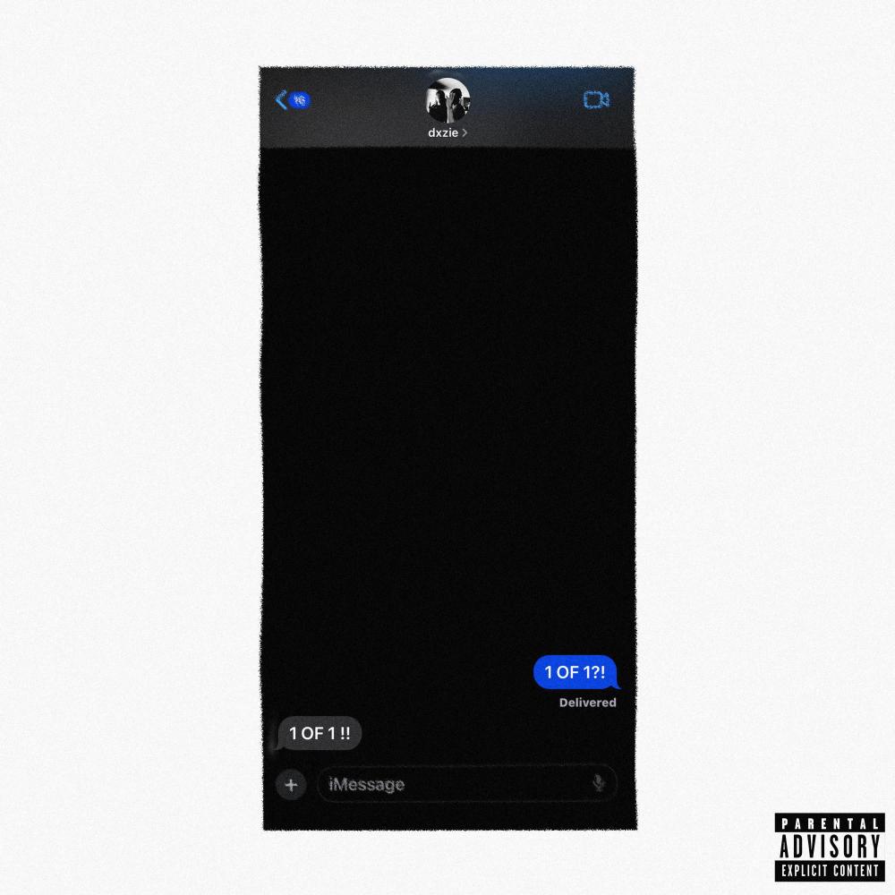 1 OF 1 FREESTYLE (feat. dxzie) (Explicit)