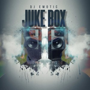 อัลบัม Juke Box ศิลปิน DJ Emotic