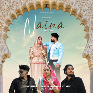 ดาวน์โหลดและฟังเพลง Naina พร้อมเนื้อเพลงจาก Rajan Sharma
