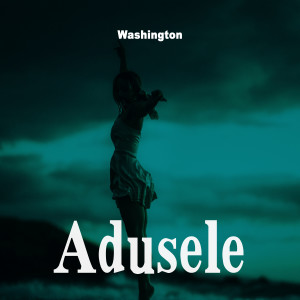 Washington的專輯Adusele