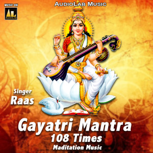 Dengarkan Gayatri Mantra 108 Times lagu dari Rääs dengan lirik