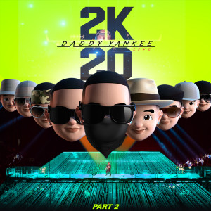 อัลบัม 2K20, Pt. 2 ศิลปิน Daddy Yankee