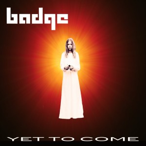 收聽Badge的Yet to Come歌詞歌曲