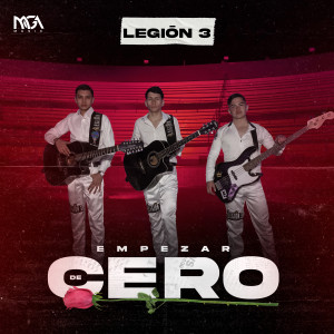 ดาวน์โหลดและฟังเพลง Empezar de Cero พร้อมเนื้อเพลงจาก Legión 3