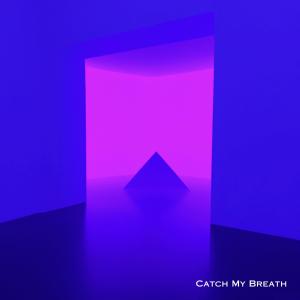 Album Catch My Breath from Dakota Cohen