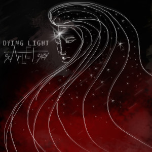 收聽Scarlet Sky的Dying Light歌詞歌曲
