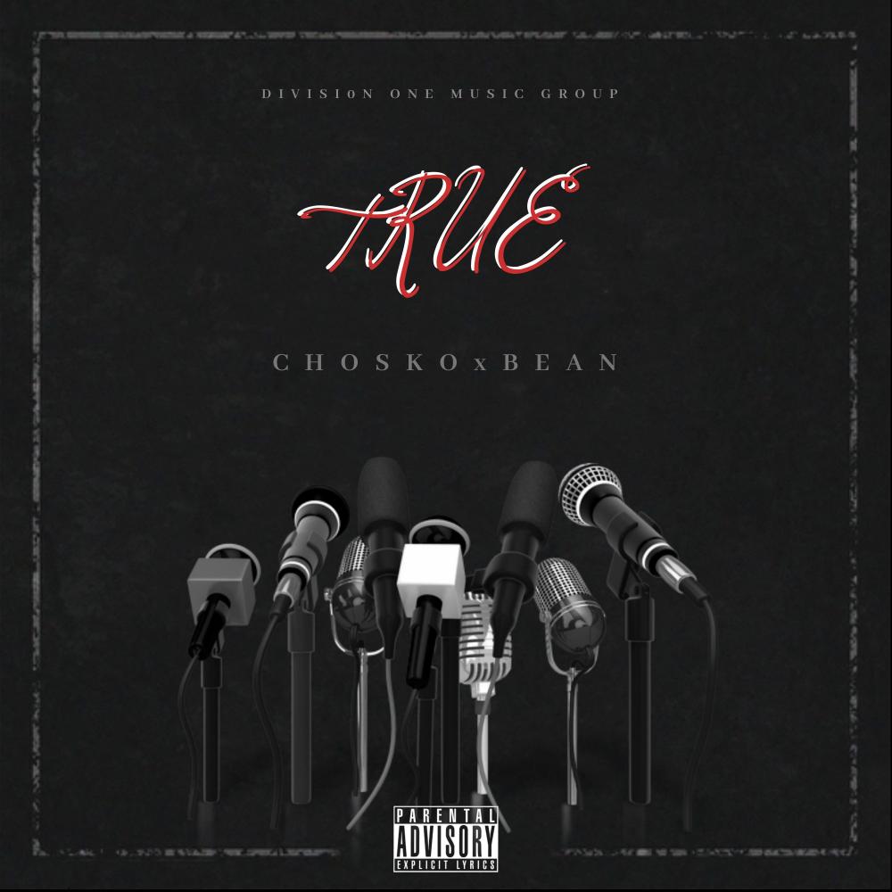 True (feat. Bean Jokester) (Explicit)