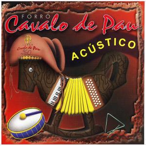 Album Forró Cavalo de Pau 260 Acústico from 