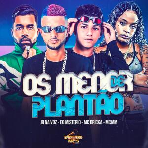 Album Oa Menor de Plantão (Explicit) from Eo Misterio