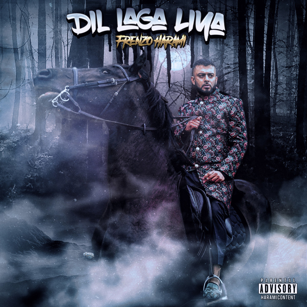 Dil Laga Liya (Explicit)