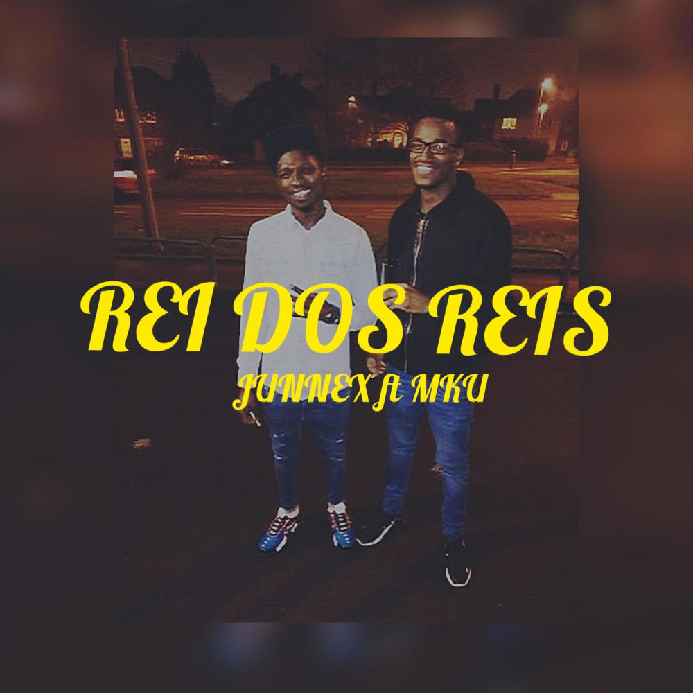 Rei dos Reis (feat. MKU) (Explicit)