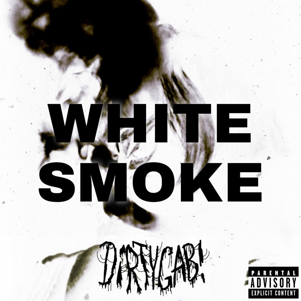 WHITE SMOKE (Explicit)