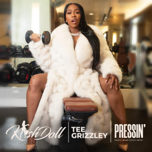 อัลบัม Pressin' (Explicit) ศิลปิน Kash Doll