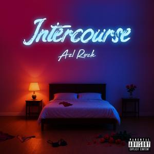 的專輯Intercourse (Explicit)
