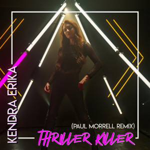 Paul Morrell的專輯Thriller Killer (Paul Morrell Remix)