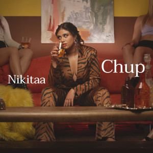 Album Chup oleh Nikitaa