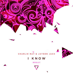 收聽Charlie Ray的I Know歌詞歌曲
