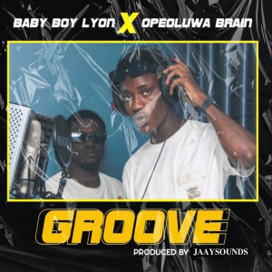 Album Groove from Baby Boy Lyon