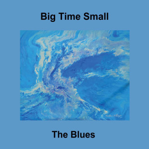 收聽Big Time Small的Lost Sweet Piece of Heaven歌詞歌曲