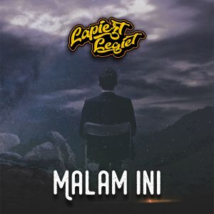 Dengarkan lagu Malam Ini nyanyian Lapiezt Legiet dengan lirik