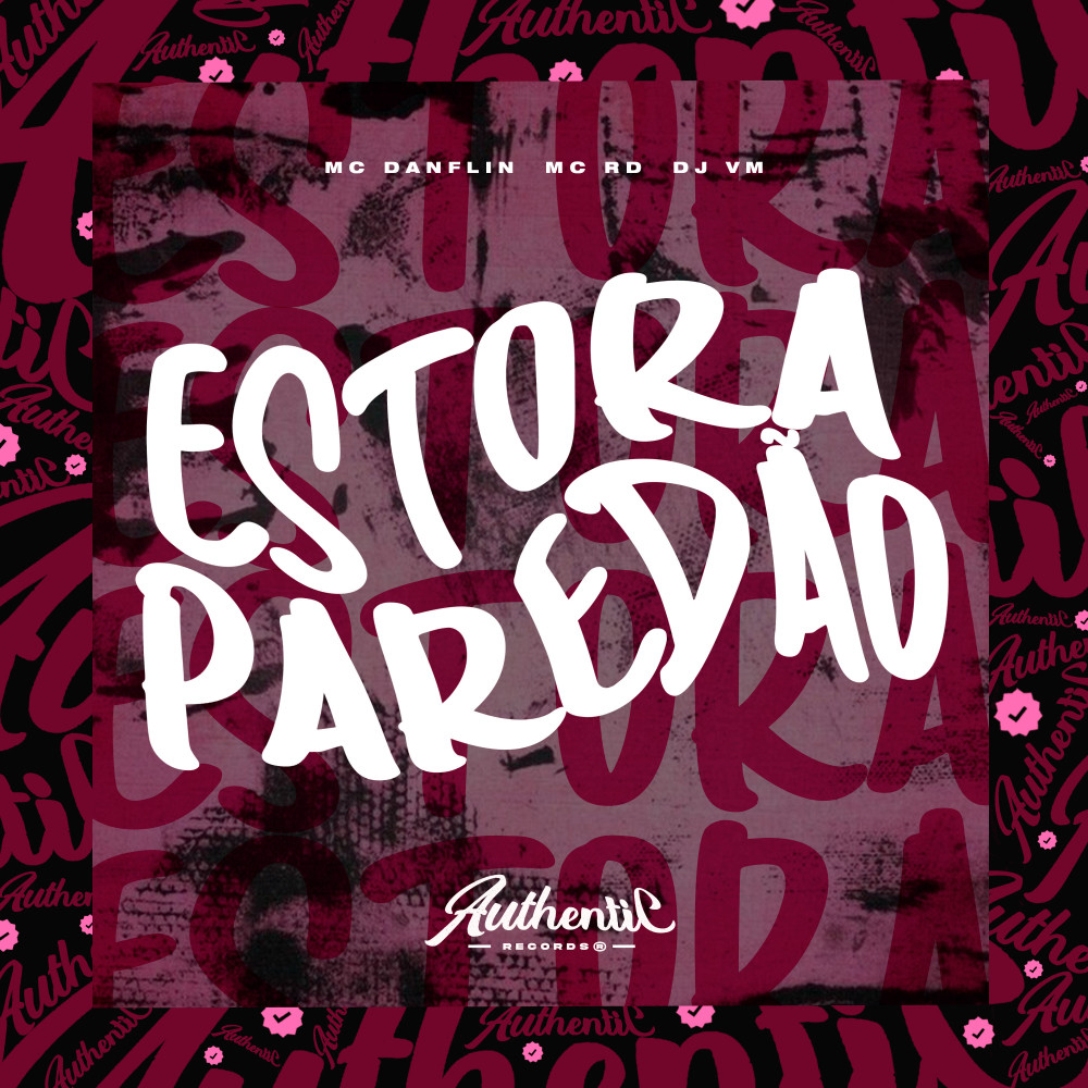 Estora Paredão (feat. Mc Rd & Mc Danflin)