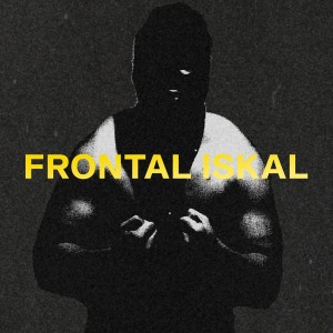 Listen to Frontal Iskal song with lyrics from TLNC