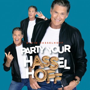 David Hasselhoff的專輯Party Your Hasselhoff