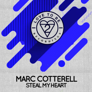 อัลบัม Steal My Heart ศิลปิน Marc Cotterell