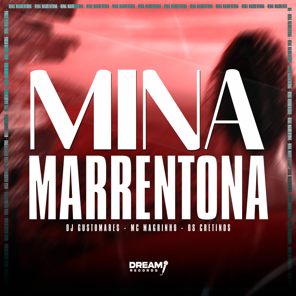 Mina Marrentona (Explicit)