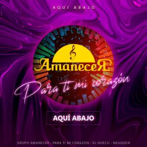 Grupo Amanecer的專輯Aquí Abajo