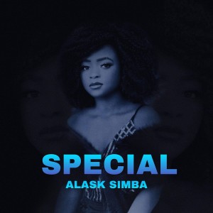 ดาวน์โหลดและฟังเพลง Special พร้อมเนื้อเพลงจาก alask simba
