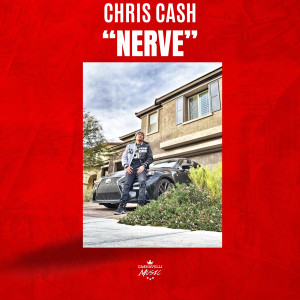 Album Nerve (Explicit) from Chris Cash