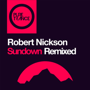 Album Sundown (Stoneface & Terminal Remix) from Robert Nickson
