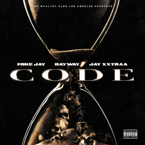 The Wealthy Club Los Angeles的專輯Code (Explicit)