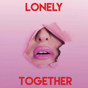 Dengarkan lagu Lonely Together nyanyian DJ Tokeo dengan lirik
