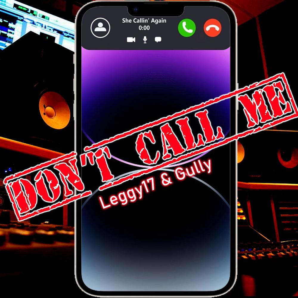 Don't Call Me (Single Version) (Explicit)